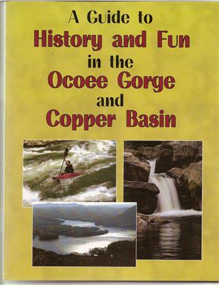 History and Fun in the Ocoee Gorge and the Copper Basin